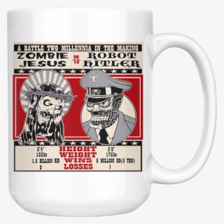 Zombie Jesus Vs Robot Hitler Mug • Original Design - Zombie Jesus Vs Robot Hitler T Shirt
