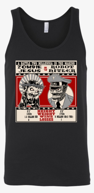 Zombie Jesus Vs Robot Hitler • Original Design By Tank - Zombie Jesus Vs Robot Hitler T Shirt