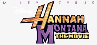The Movie - Hannah Montana The Movie Netflix