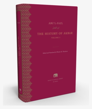 The History Of Akbar, Volume 2, By Abu'l-fazl, Edited - Book Cover