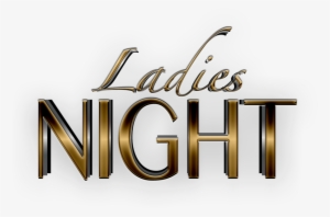 Ladies Night - Ladies Night Logo Png
