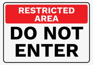 Restricted Area Do Not Enter Sign Australia - Restricted Area Signs - No An Entrance