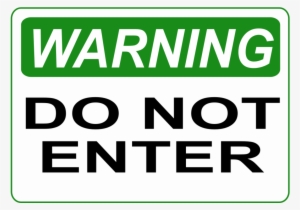 Logo Brand Do Not Enter Green Sign Warning - Not Enter