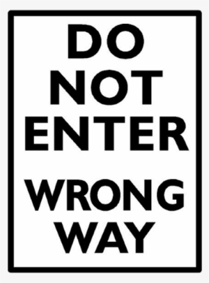 Do Not Enter - Black-and-white