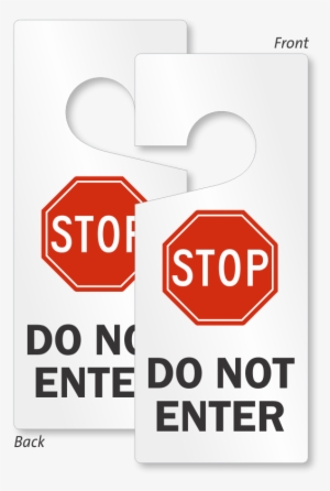 stop do not enter lockout door hanger - stop sign