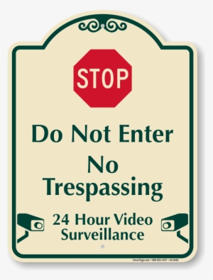No Trespassing Signaturesign