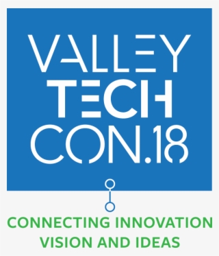 Valley Techcon 2018 - Innovative Economy
