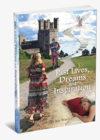 Past Lives Dreams And Inspiration Book By Jen Ward - Poster