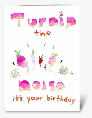 Turnip The Noise Its Your Birthday - Cartoon