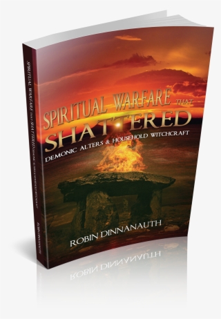 Spiritual Warfare That Shattered - Flyer