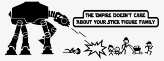 The Empire Doesn't Care About Your Stick Figure Family
