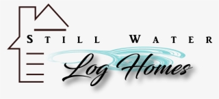 Still Water Log Home Logo - Calligraphy