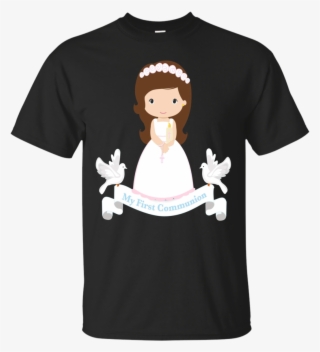 My First Communion Gift Brunette Daughter Girl Apparel - Fall Down Seven Times Stand Up Eight T Shirt