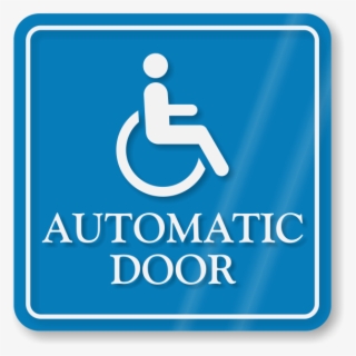 Handicap Automatic Door Showcase Wall Sign - Wheelchair