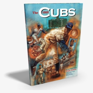 The 1969 Cubs - Cubs George Castle Book
