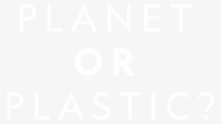 Planet Or Plastic - Poster