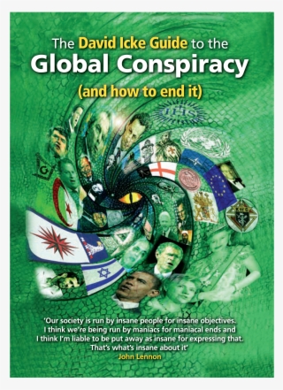 The - David Icke Guide To The Global Conspiracy
