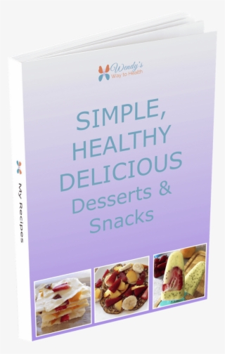 The Best Healthy Desserts & Snacks Ebook From Wendy's - Bun