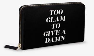Dailyobjects Too Glam To Give A Damn Women's Classic - Wallet
