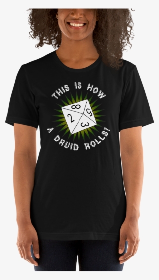 Load Image Into Gallery Viewer, This Is How A Druid - T-shirt