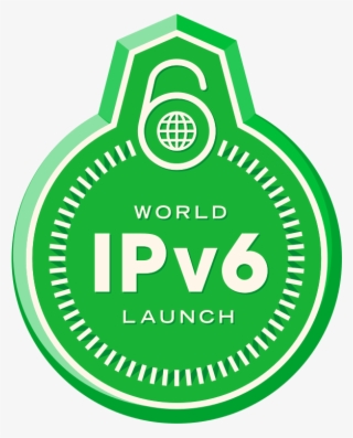 World Ipv6 Launch Badge - Purposes Of Environmental Sanitation