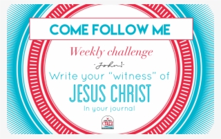 Come Follow Me Weekly Challenge - Black Hen Blacksburg