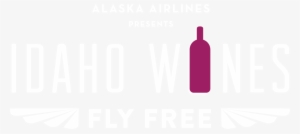 Idaho Wines Fly Free - Idaho