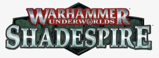 There's All Sorts Of Cool Stuff In The Works For Warhammer - Warhammer Underworlds Shadespire Logo
