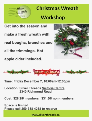 Christmas Wreath Workshop December 7 2018 - Happy Holidays Greetings