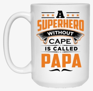 A Superhero Without Cape Is Called Papa - Beer Stein