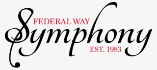 The Federal Way Symphony Will Honor Aspirations Throughout - Calligraphy