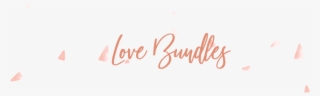 Lovebundles - Calligraphy