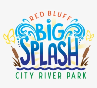 Let's Build A Splash Park In Red Bluff