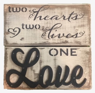 Two Hearts, Two Lives - Calligraphy