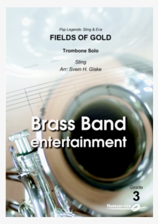 Fields Of Gold Trombone Solo Bbe3 Sting/arr - Koppången Brass Noter