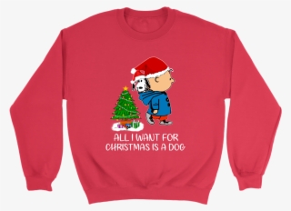All I Want For Christmas Is A Dog Snoopy Charlie Brown - Shirt