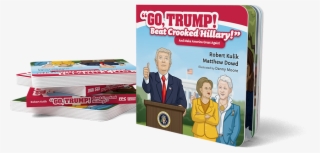 Go Trump Cover - Kids Books About Trump