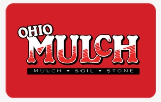 Ohio Mulch Online Gift Card - Graphic Design