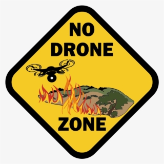 Faa Warns Against Drone Interference With Firefighting - No Drone Zone Wildfire