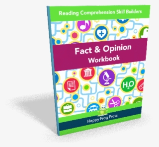 Fact Or Opinion Workbook - Fact Or Opinion Workbook: Reading Comprehension Skill
