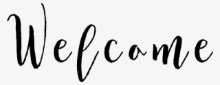 Welcome - Calligraphy