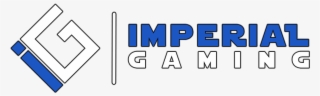 Welcome To Imperial Gaming - Imperial Gaming