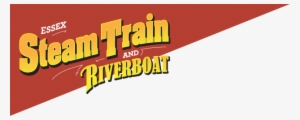 We Have Seasonal Job Opportunities Available In Multiple - Essex Steam Train And Riverboat Logo