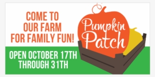 Come To Our Farm For Family Fun Pumpkin Patch Vinyl - Administration For Children And Families