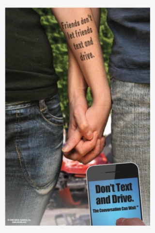 3-6023 Friends Don't Let Friends Text And Drive Poster - Don T Drink Tattoos