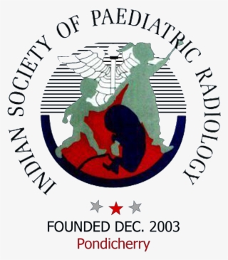Indian Society Of Paediatric Radiology - Indian Society Of Pediatric Radiology