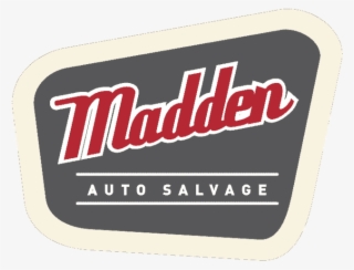 Madden Auto Salvage Logo - Label