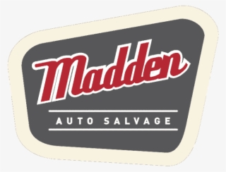 Madden Auto Salvage Logo - Label Transparent PNG - 640x490 - Free ...