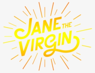 'jane The Virgin' Returns With Characteristic Charm - Jane The Virgin Logo