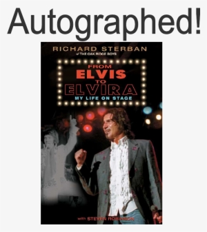 Richard Sterban Autographed Book- From Elvis To Elvira
